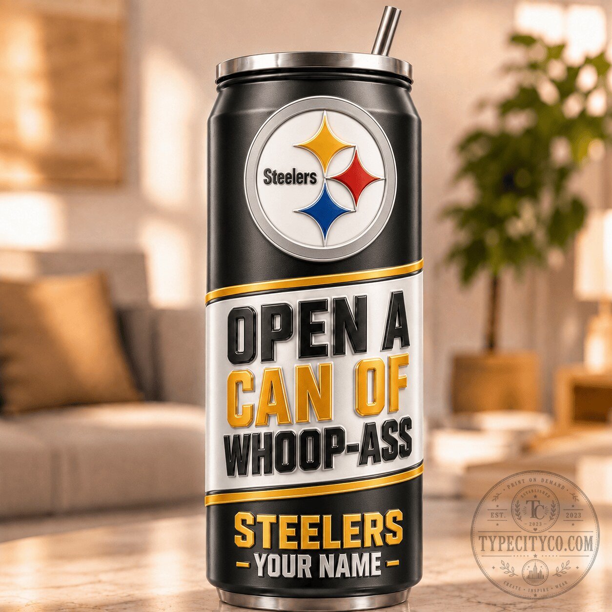 Pittsburgh Steelers Football Team Open A Can Of Whoop-Ass Personalized Tumbler