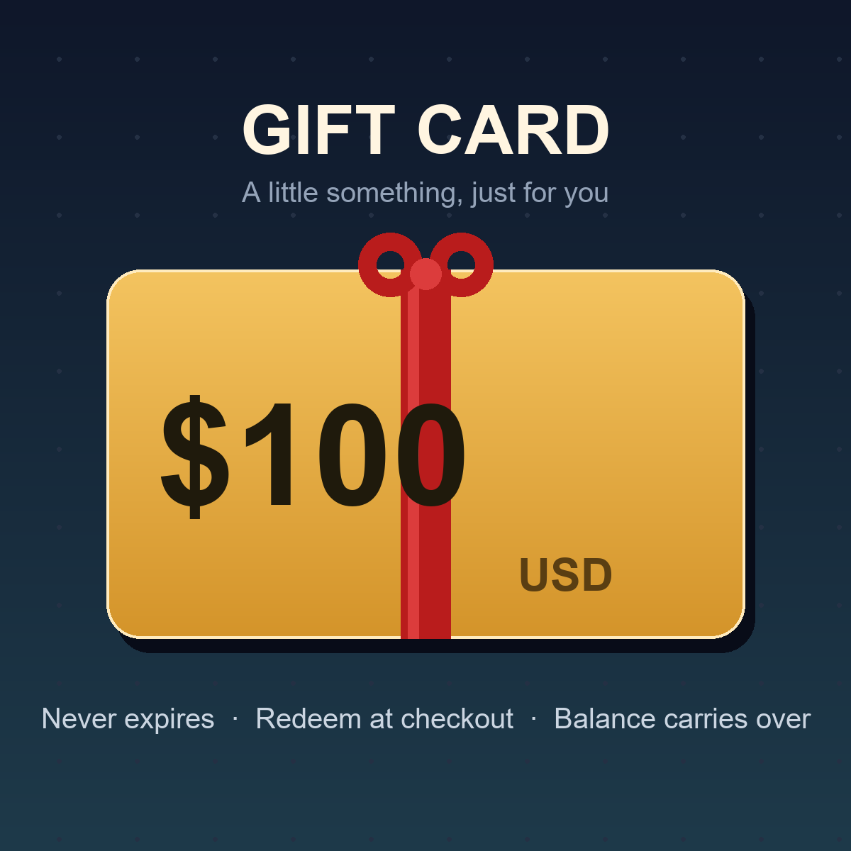 Digital Gift Card - $100 Store Credit 1 Gift Card $100