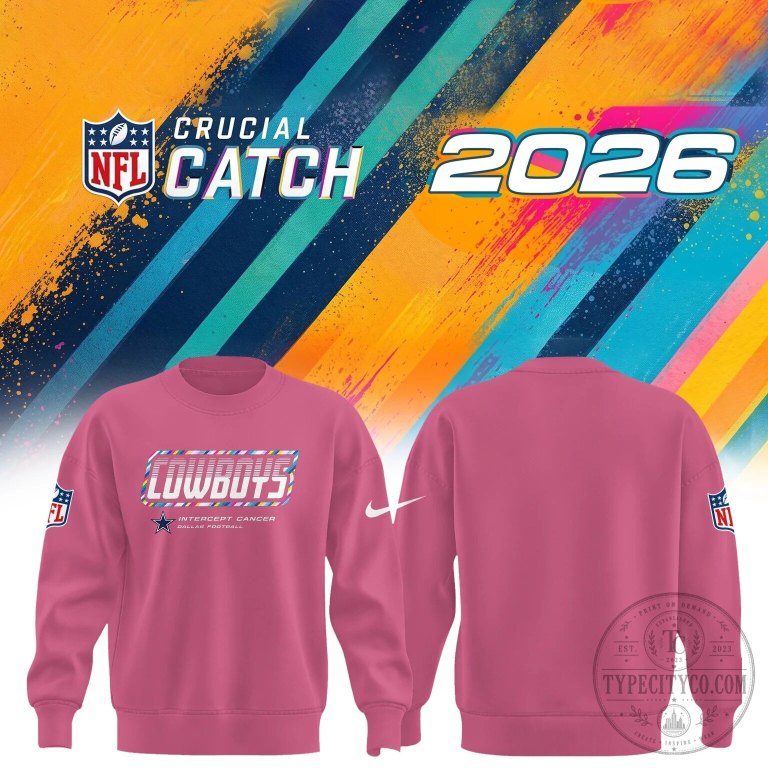 Dallas Cowboys Crucial Catch 2026 Intercept Cancer Pink Sweatshirt