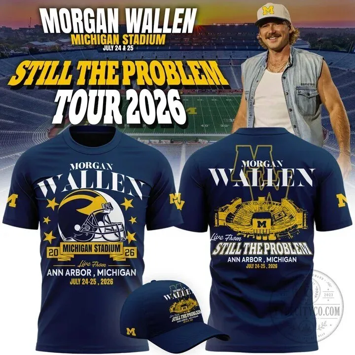 Morgan Wallen Still The Problem Tour 2026 Michigan Stadium T-Shirt