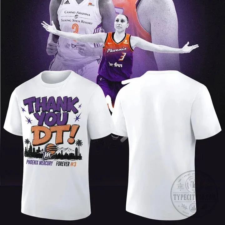 Diana Taurasi Number 3 T-Shirt - Thank You DT Forever by Phoenix Mercury