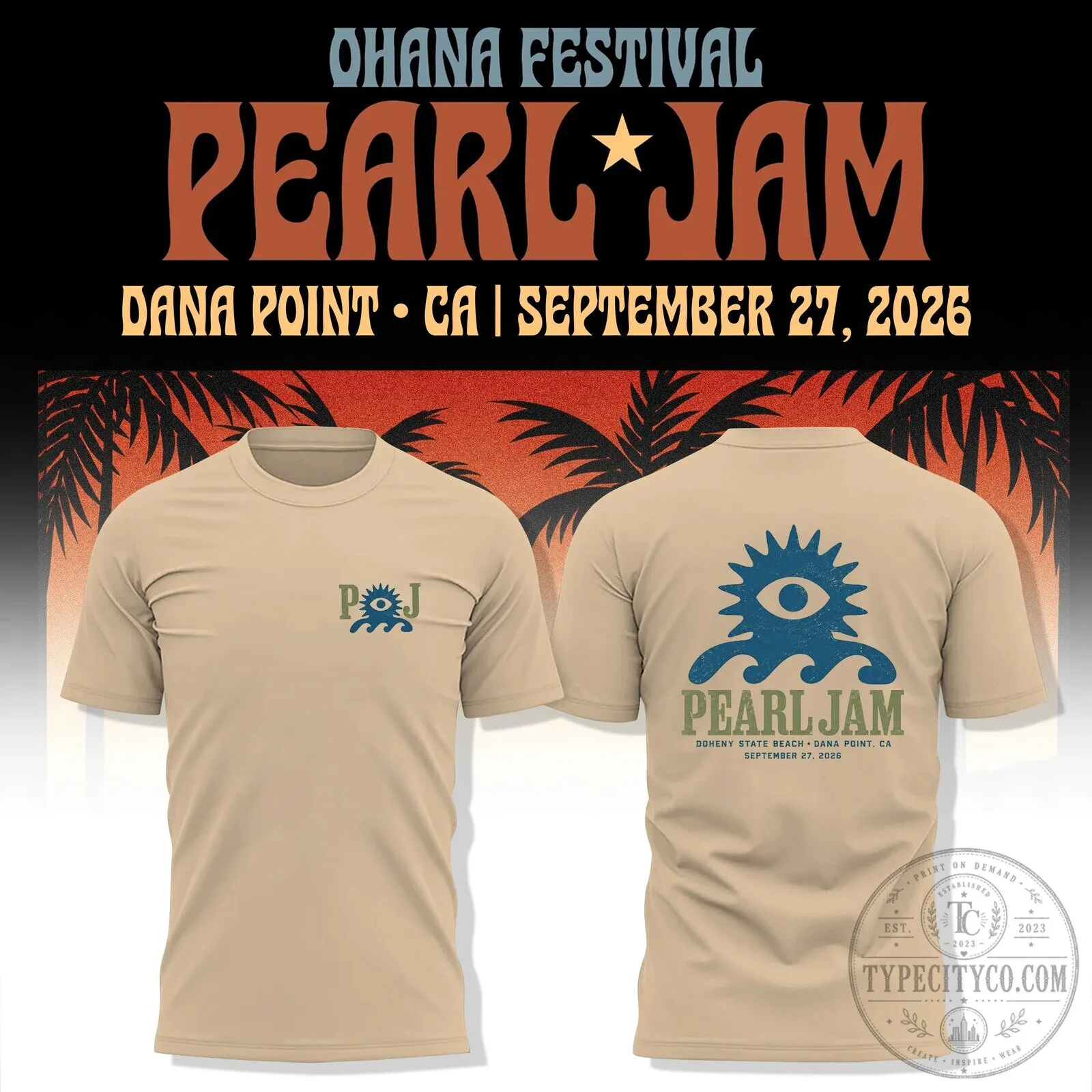 Dana Point 2026 Concert T-Shirt for Pearl Jam Ohana Festival 2 Dana Point 2026 Concert T-Shirt for Pearl Jam Ohana Festival